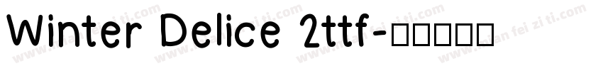 Winter Delice 2ttf字体转换
